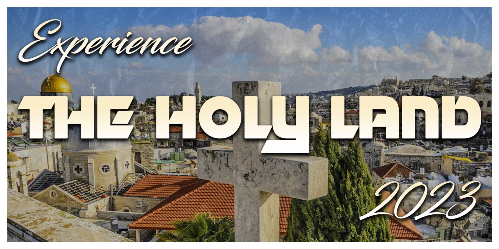 holy land tours for 2023